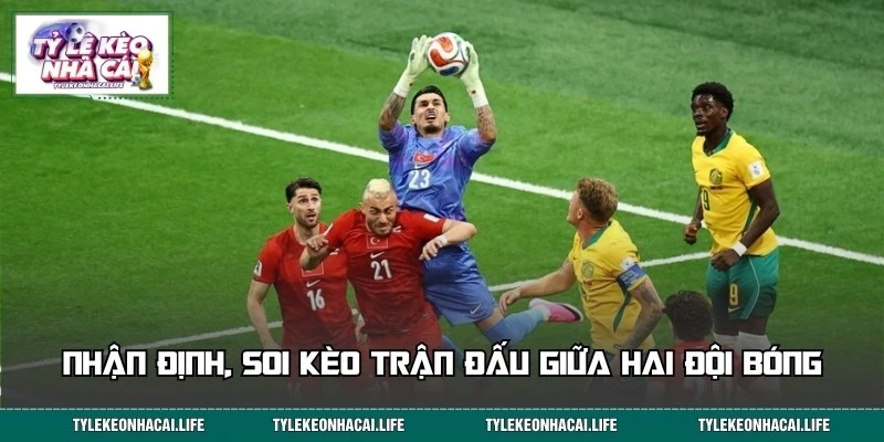 Nhận định soi kèo trận đấu Thổ Nhĩ Kỳ vs Paraguay hôm nay